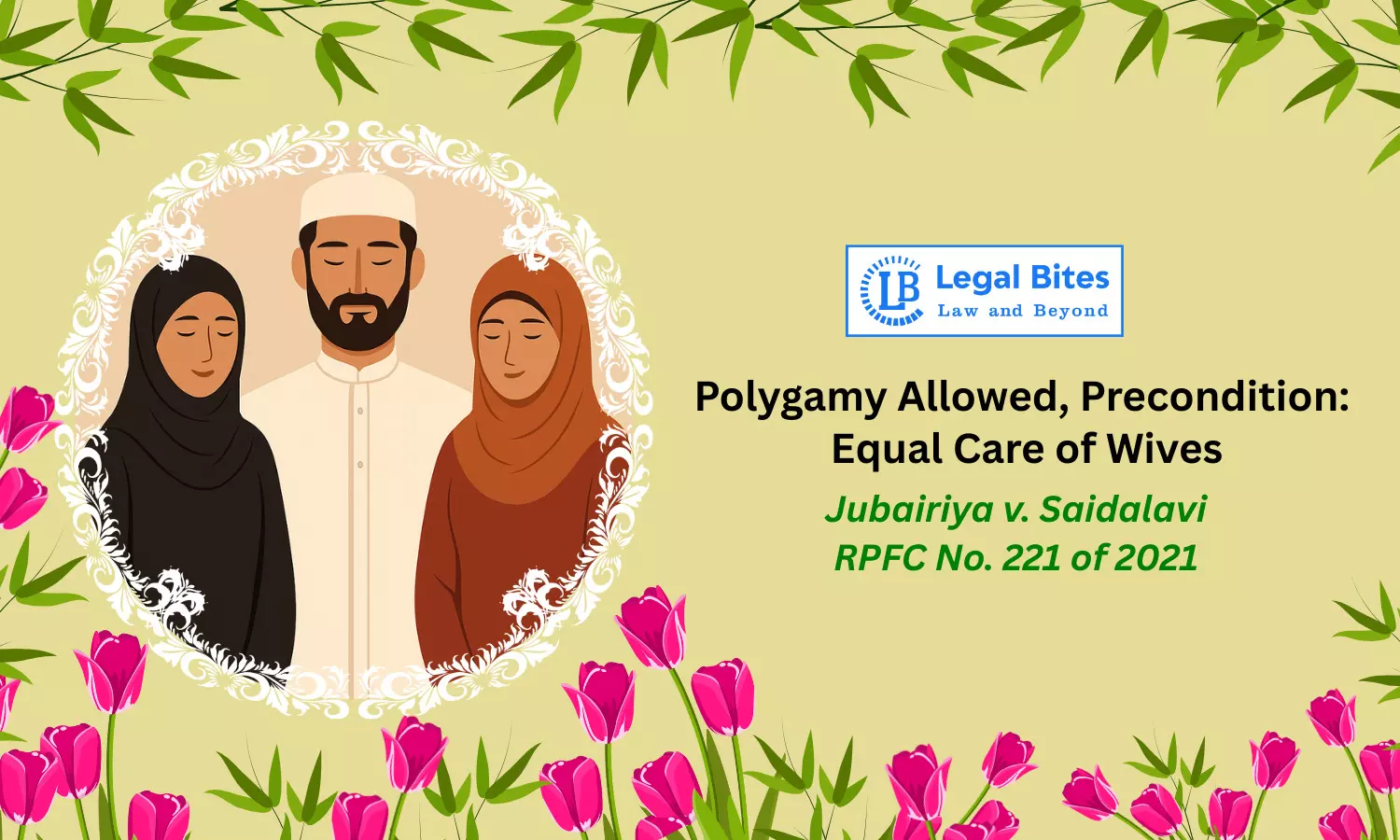 Polygamy Under Muslim Law Conditional on Equal Responsibility Polygamy Under Muslim Law Conditional on Equal Responsibility