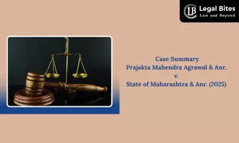 Case Summary: Prajakta Mahendra Agrawal & Anr. v. State of Maharashtra & Anr. (2025) | Civil Dispute Cannot Be Criminalised
