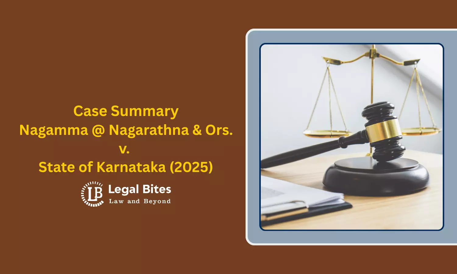 Case Summary: Nagamma @ Nagarathna & Ors. v. State of Karnataka (2025) | Circumstantial Evidence and Simultaneous Disclosures Examined