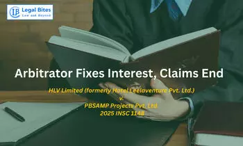 Fixation of Interest by Arbitrator Till Repayment Ends Further Claims