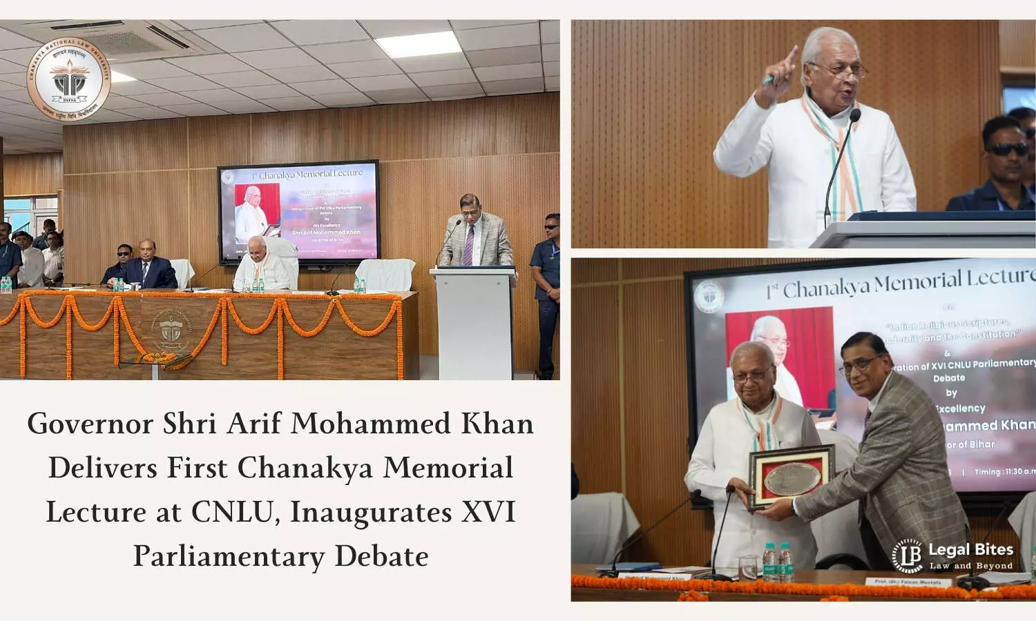 Governor Shri Arif Mohammed Khan Delivers First Chanakya Memorial Lecture at CNLU, Inaugurates XVI Parliamentary Debate