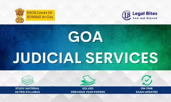 Goa Judicial Services Examination: Study Material, Exam Updates and Tips