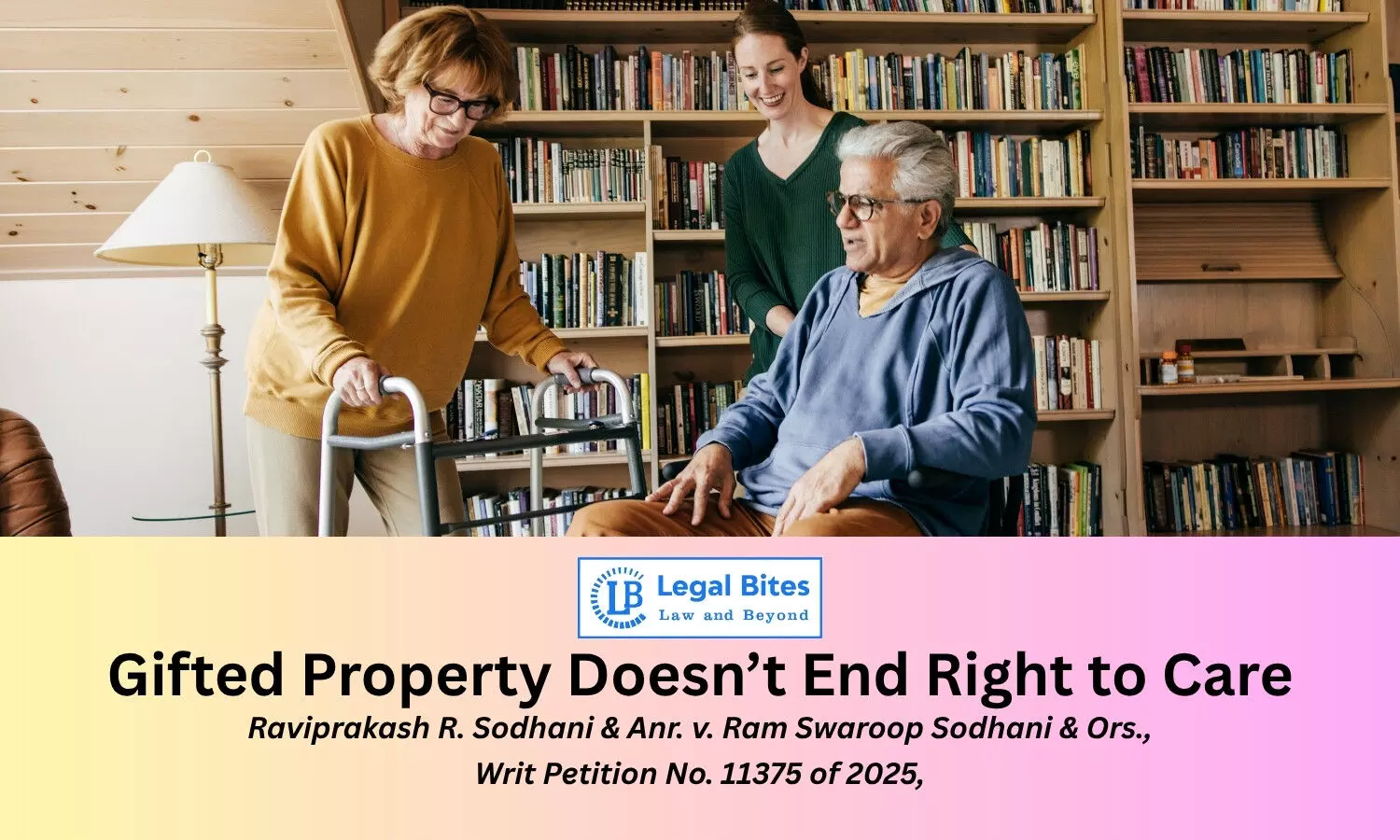 Senior Citizens Who Gift Property Still Entitled to Maintenance, Holds Bombay High Court