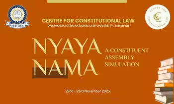 Nyayanama 2025 Academic Simulation by CCL  DNLU Jabalpur [Cash Prizes upto 80k]