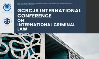 GCRCJS International Conference on International Criminal Law  GNLU Gandhinagar