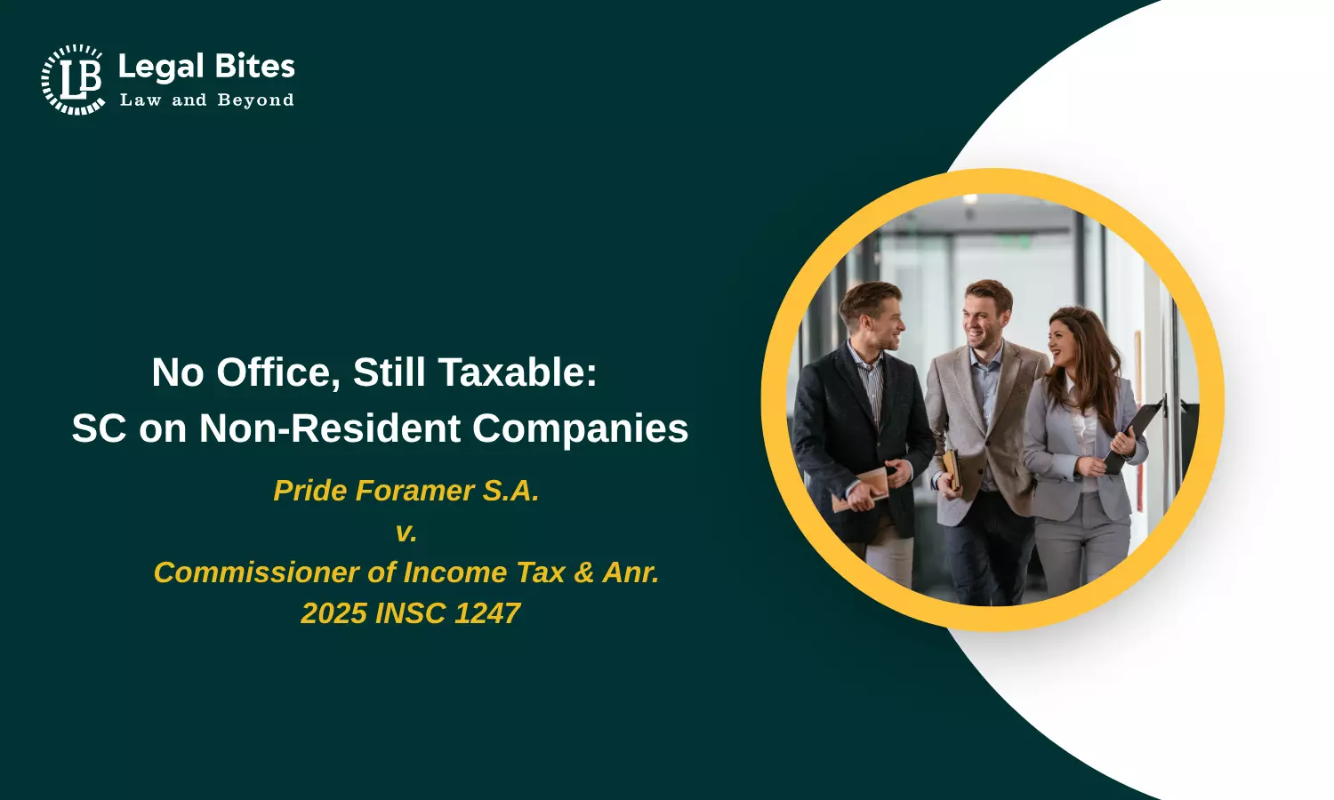 Permanent Establishment Not a Prerequisite for Taxation of Non-Resident Companies