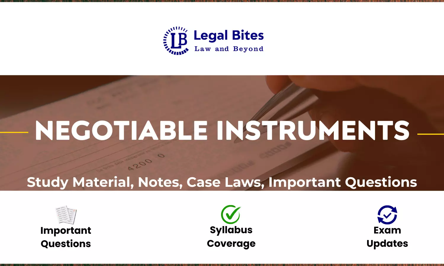Negotiable Instruments — Notes, Case Laws & Study Material