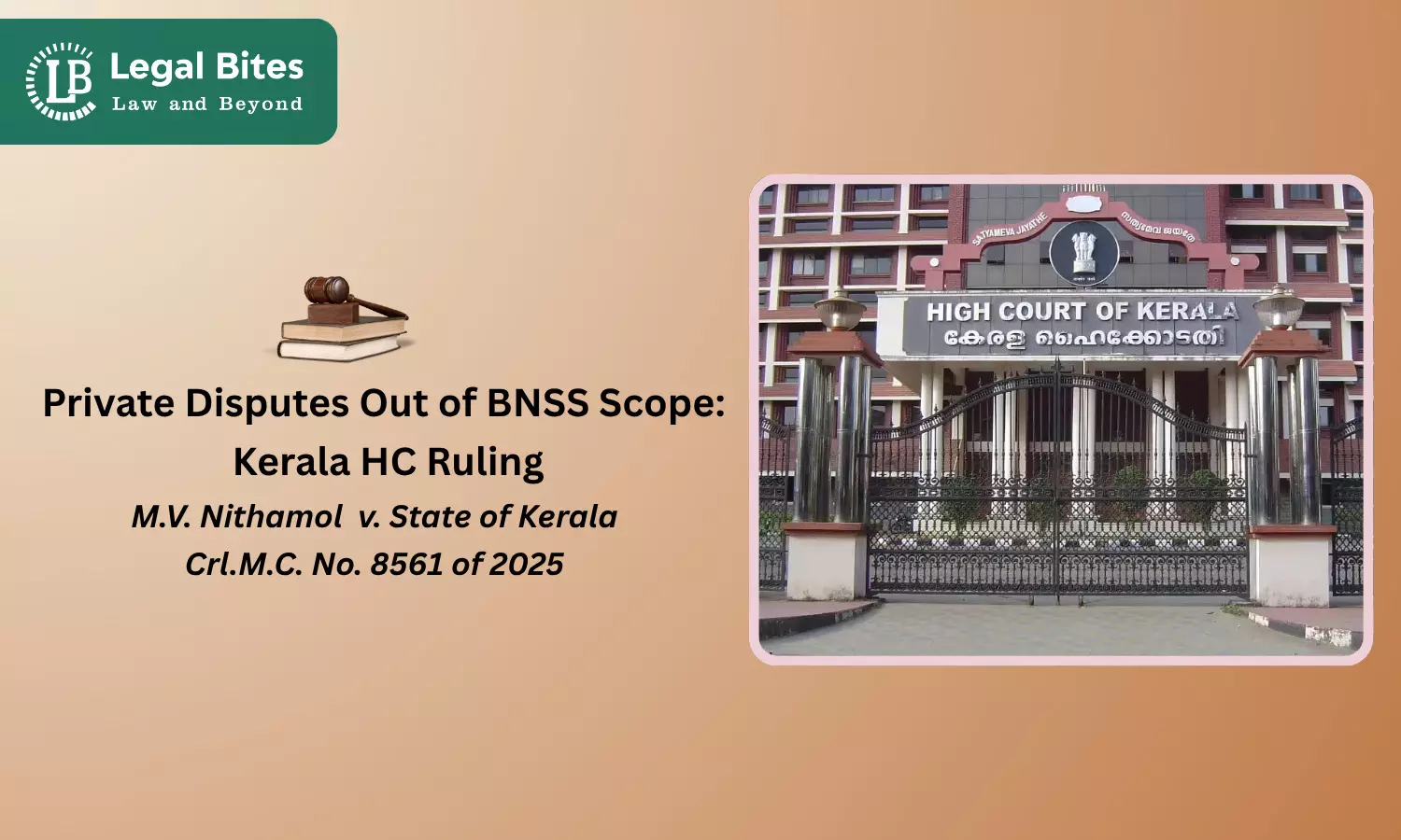 Private Disputes Beyond the Scope of Section 130 BNSS, Rules Kerala High Court