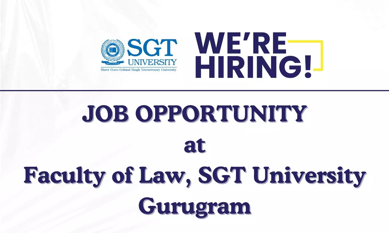 Academic Job Openings at SGT University Gurugram Academic Job Openings at SGT University Gurugram