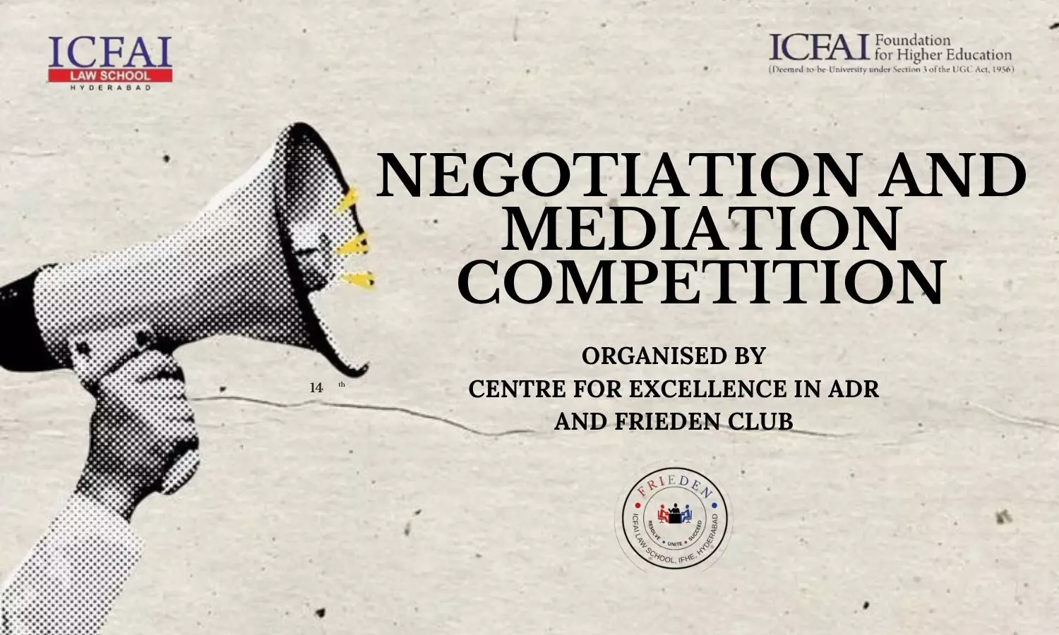 Negotiation & Mediation Competition 2025 | ICFAI Law School, Hyderabad