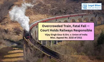Is the Railway Liable for a Passenger’s Death Caused by Overcrowding from Ticketless Travellers?