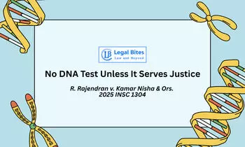 Is It Justified to Order a DNA Test Without a Clear Link to the Crime in Question?