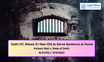 Delhi HC Directs State to Frame Policy on Incapacitated Prisoners; Allows 81-Year-Old to Serve Sentence at Home
