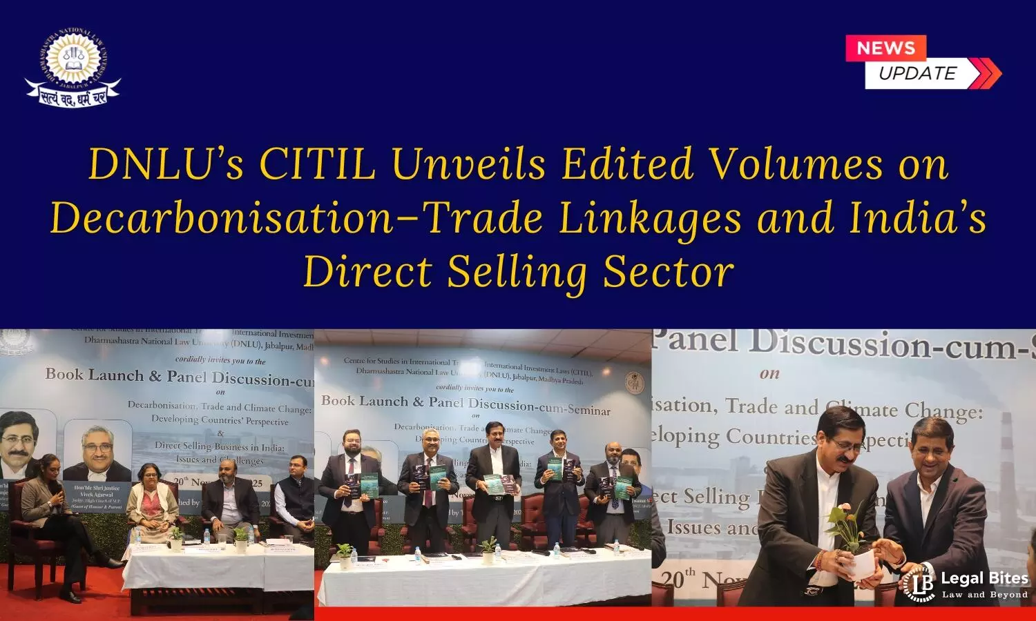 DNLU’s CITIL Unveils Edited Volumes on Decarbonisation–Trade Linkages and India’s Direct Selling Sector DNLU’s CITIL Unveils Edited Volumes on Decarbonisation–Trade Linkages and India’s Direct Selling Sector