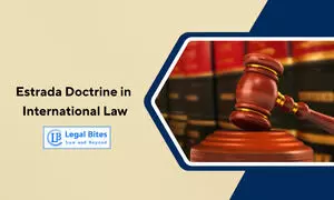 Estrada Doctrine in International Law Estrada Doctrine in International Law