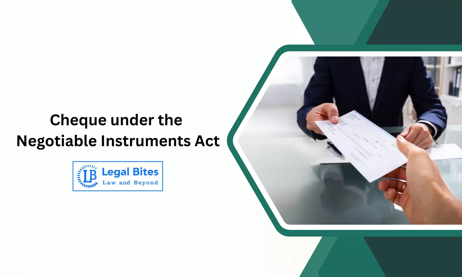 Cheque under the Negotiable Instruments Act, 1881: Meaning, Types &  Characteristics