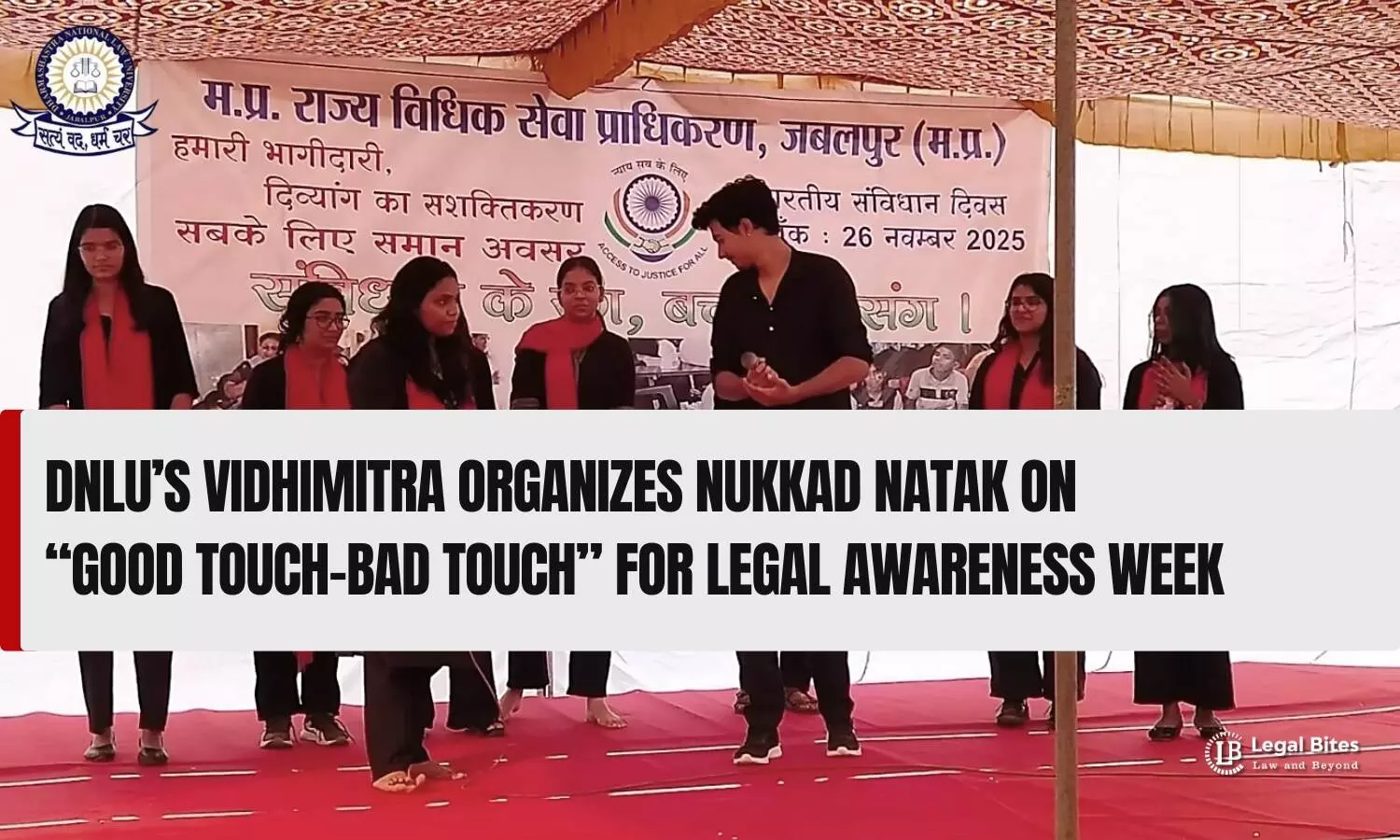 DNLU’s Vidhimitra Organizes Nukkad Natak on “Good Touch–Bad Touch” for Legal Awareness Week