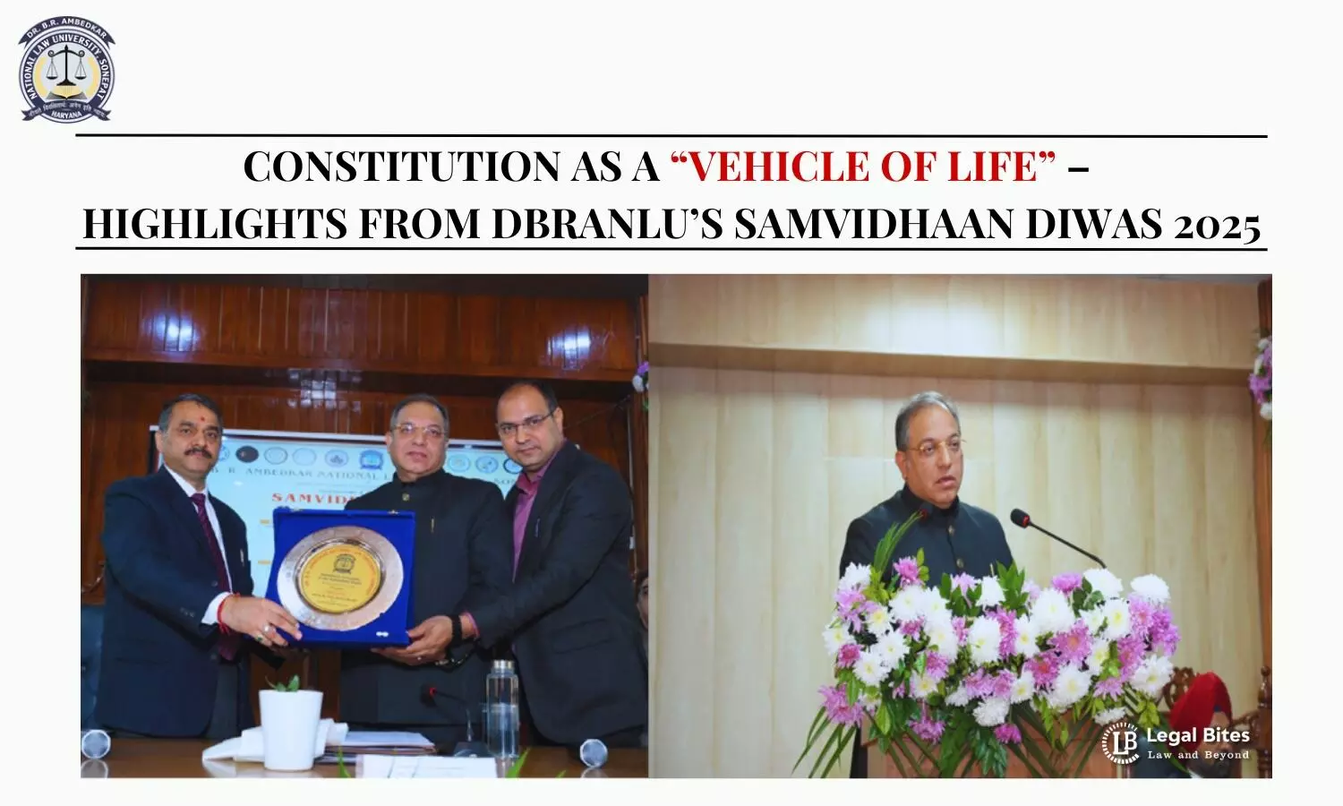 Constitution as a “Vehicle of Life” – Highlights from DBRANLU’s Samvidhaan Diwas 2025 Constitution as a “Vehicle of Life” – Highlights from DBRANLU’s Samvidhaan Diwas 2025