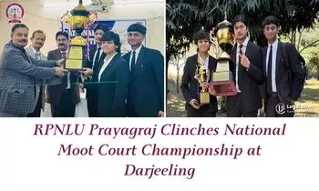 RPNLU Prayagraj Clinches National Moot Court Championship at Darjeeling RPNLU Prayagraj Clinches National Moot Court Championship at Darjeeling