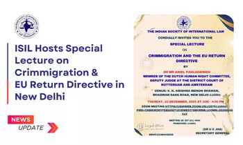 ISIL Hosts Special Lecture on Crimmigration and the EU Return Directive in New Delhi