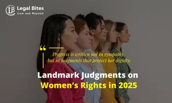 Landmark Judgments on Women’s Rights in 2025