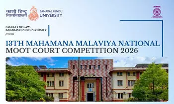 13th Mahamana Malaviya National Moot Court Competition  Faculty of Law, BHU