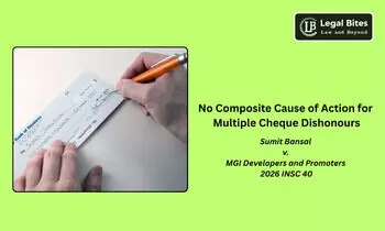 Multiple Dishonoured Cheques Do Not Create a Single Composite Cause of Action