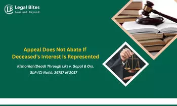 Will an Appeal Abate Without Legal Heirs If the Deceased’s Interest Is Represented?