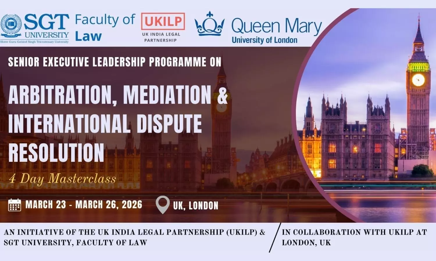 Senior Executive Leadership Education Programme on Arbitration, Mediation & International Dispute Resolution at London  SGT University