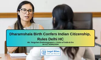 Does Place of Birth Determine Citizenship? Delhi High Court Clarifies the Law