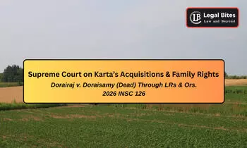 Does Law Presume Karta’s Acquisitions to Belong to the Joint Hindu Family?