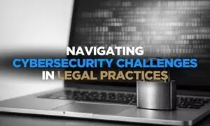 Navigating Cybersecurity Challenges in Legal Practices