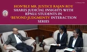 Justice Rajan Roy shares Judicial Insights with RPNLU Students in ‘Beyond Judgments’ Interaction Series