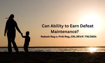 Mere Capacity to Earn Cannot Defeat Maintenance Claim, Rules Delhi High Court