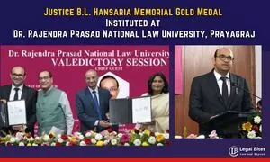 Justice B.L. Hansaria Memorial Gold Medal Instituted at Dr. Rajendra Prasad National Law University, Prayagraj Justice B.L. Hansaria Memorial Gold Medal Instituted at Dr. Rajendra Prasad National Law University, Prayagraj