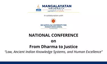 Call for Papers National Conference on From Dharma to Justice – Law, Ancient Indian Knowledge Systems and Human Excellence  Mangalayatan University, Jabalpur