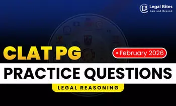 CLAT PG Mock Legal Practice Questions February 2026