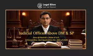Judicial Officer’s Orders Cannot Be Subordinated to Collector or Police: Allahabad High Court Judicial Officer’s Orders Cannot Be Subordinated to Collector or Police: Allahabad High Court