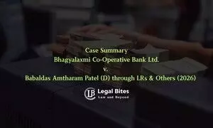 Case Summary: Bhagyalaxmi Co-Operative Bank Ltd. v. Babaldas Amtharam Patel (D) through LRs & Others (2026) | Overdrawing Beyond Sanctioned Limit and Surety Liability