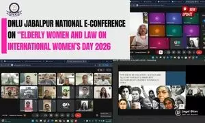 DNLU Jabalpur Hosts National E-Conference on “Elderly Women and Law Rights, Care and Dignity” on International Women’s Day 2026