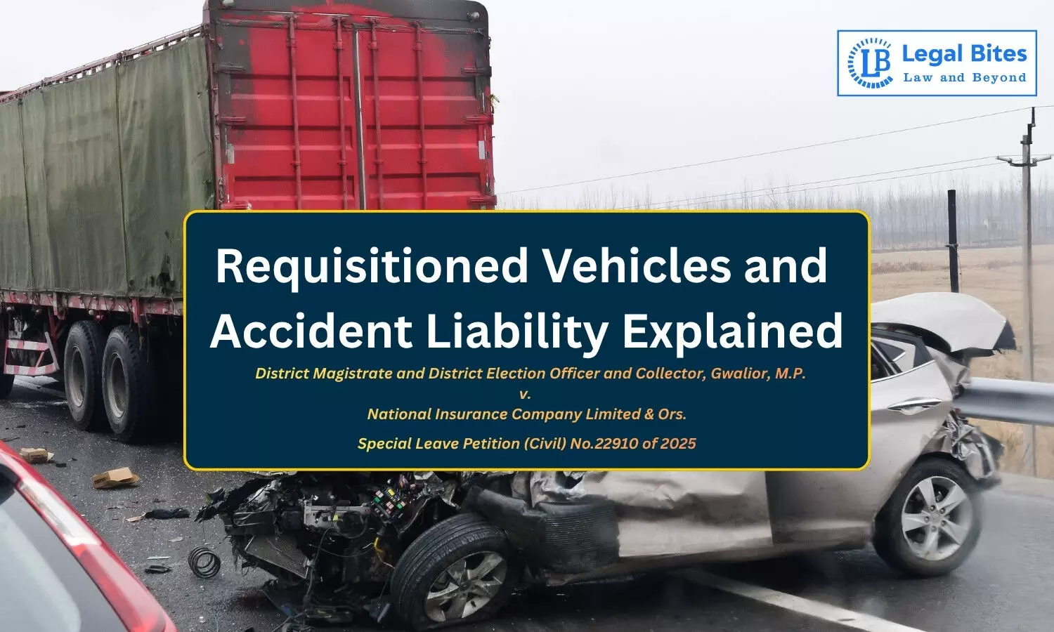 State Requisition of Vehicles and Insurance Liability: Supreme Court Draws the Line State Requisition of Vehicles and Insurance Liability: Supreme Court Draws the Line