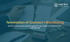Is Blacklisting a Natural Outcome of Contract Termination? Supreme Court Clarifies Is Blacklisting a Natural Outcome of Contract Termination? Supreme Court Clarifies