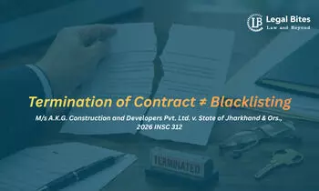 Is Blacklisting a Natural Outcome of Contract Termination? Supreme Court Clarifies
