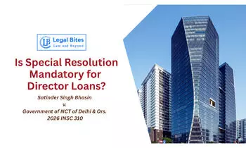 Is Special Resolution Mandatory for Loans to Directors? What Did the Supreme Court Say?