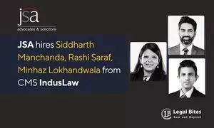 JSA hires Siddharth Manchanda, Rashi Saraf, Minhaz Lokhandwala from CMS IndusLaw JSA hires Siddharth Manchanda, Rashi Saraf, Minhaz Lokhandwala from CMS IndusLaw