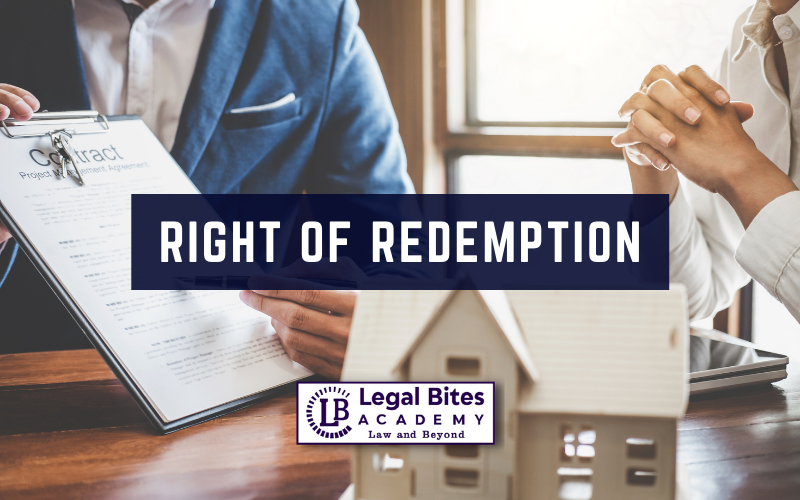 Right of Redemption under Property Law