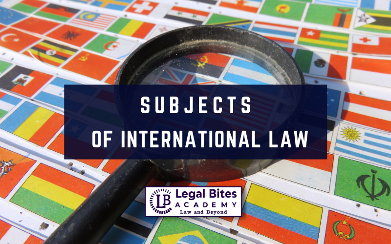 Subjects of International Law