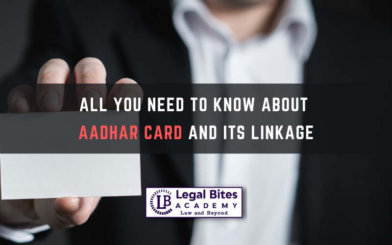 Aadhar Card and its Linkage