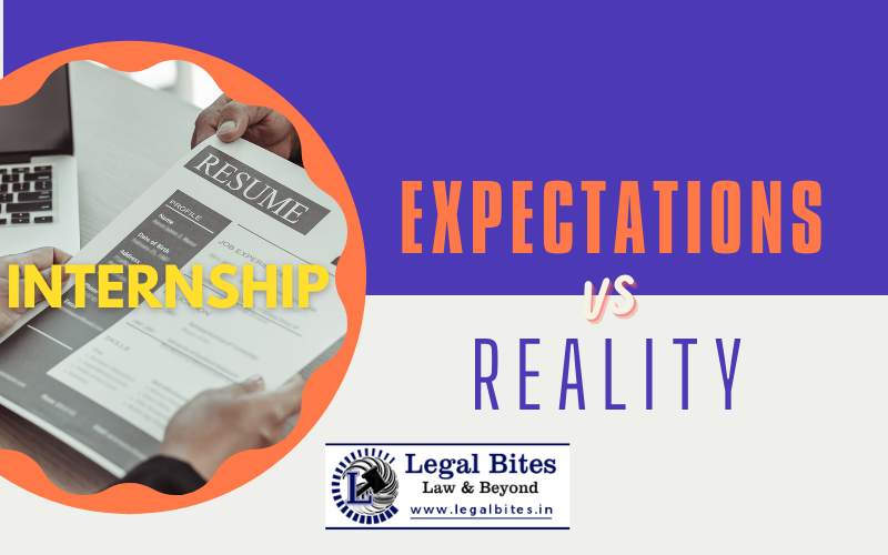 Internships: Expectations vs Reality