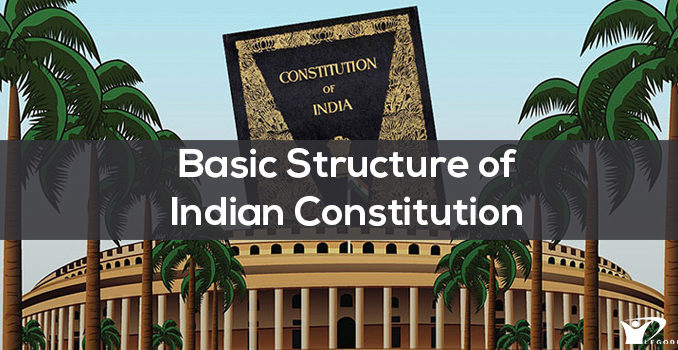 Basic Structure Doctrine: The Amendment of the Constitution